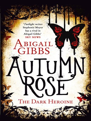 cover image of Autumn Rose (The Dark Heroine, Book 2)